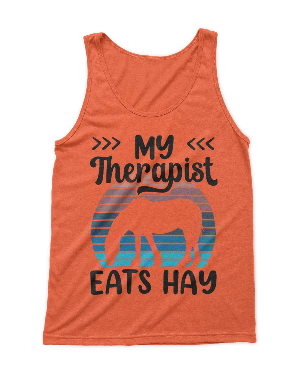 My Therapist Eats Hay Riding Horse Lover Equestrian Rider