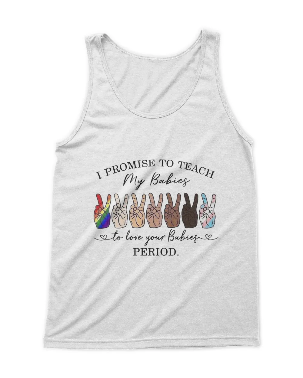 LGBT Teach Love Your Babies