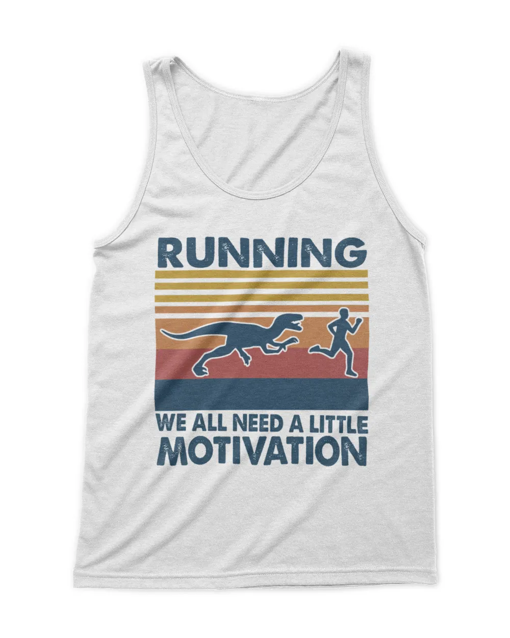 We all need a little motivation Men's Tank Top white s