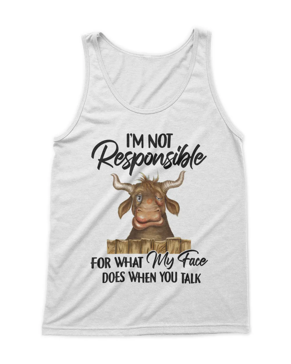 Cow I'm not responsible