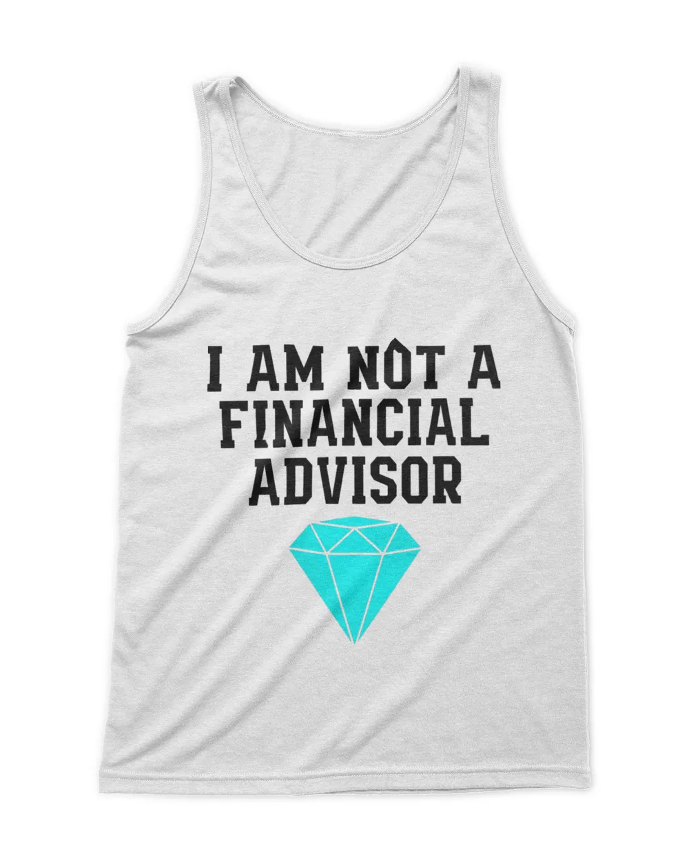 Funny I am not a Financial Advisor Stock Market Trader