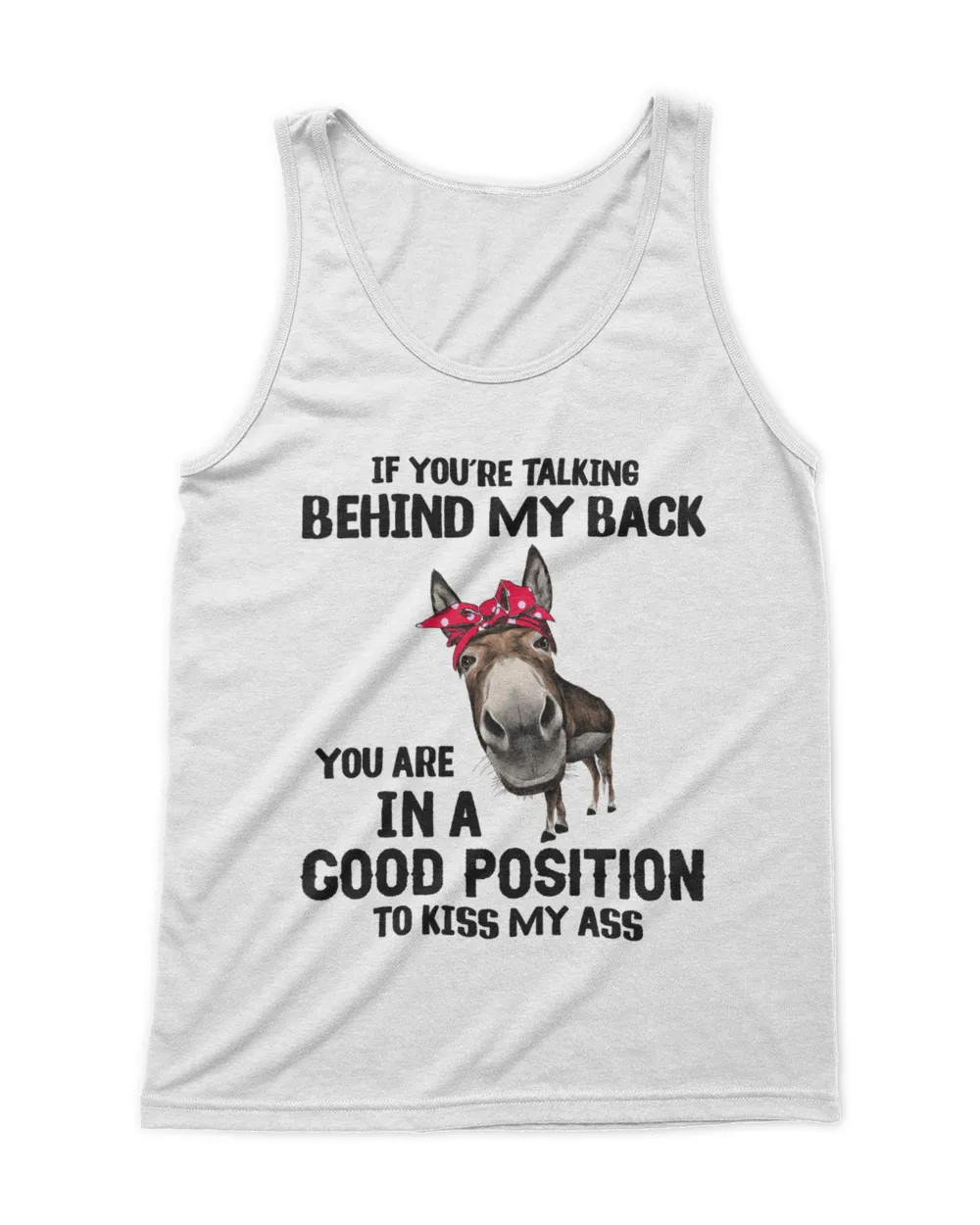 Donkey If You're Talking Behind My back