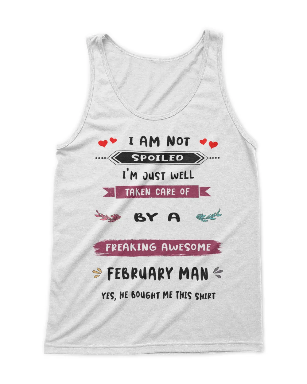 I am not spoiled Men's Tank Top white s