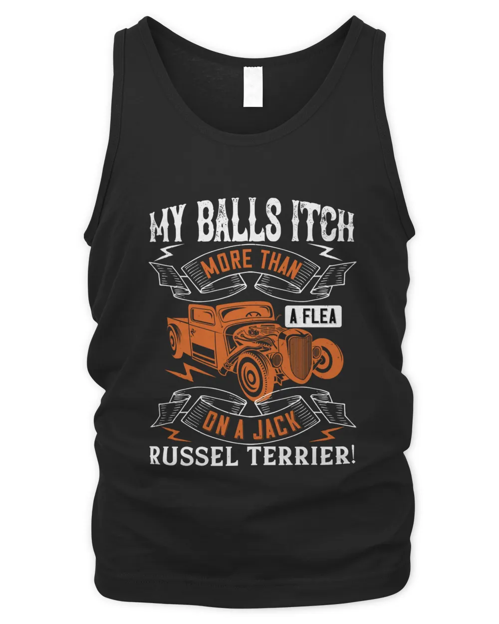 My balls itch more than a flea on a jack russel terrier!-01