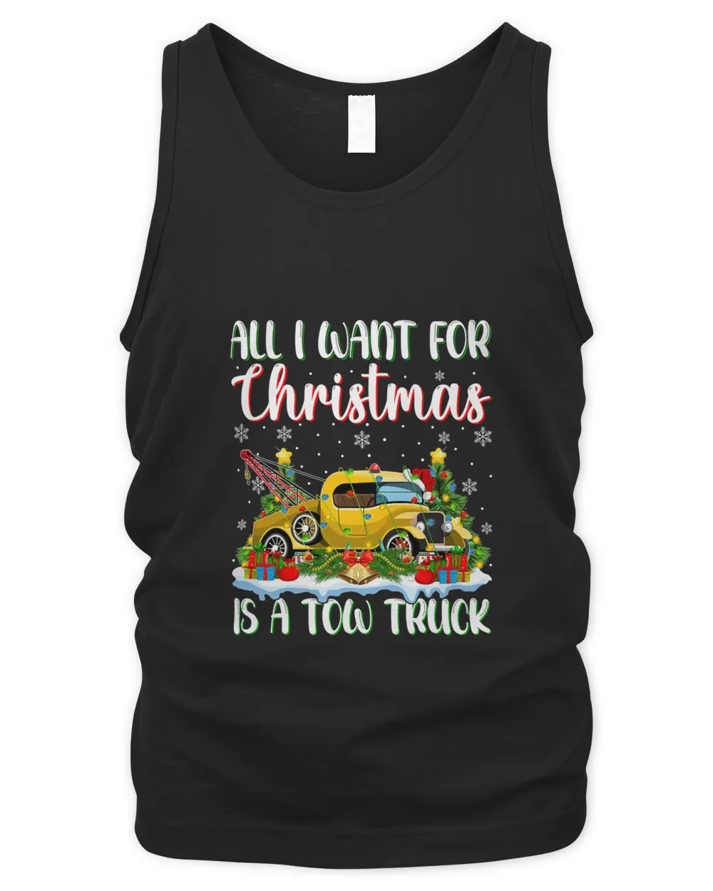 Xmas Lighting Santa All I Want For Christmas Is A Tow Truck T-Shirt