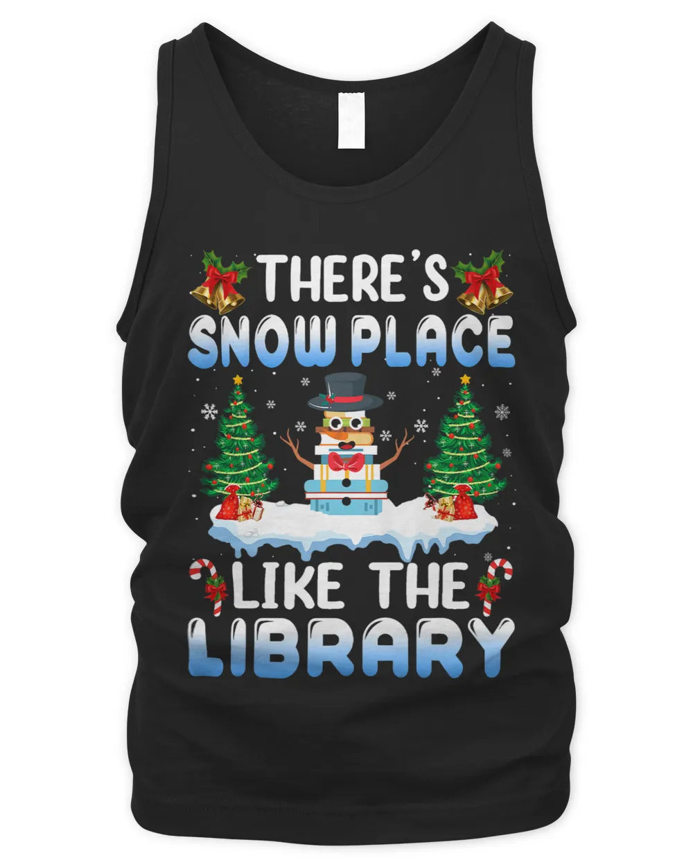 Librarian Job Theres Snow Place Like The Library Christmas Snow 1
