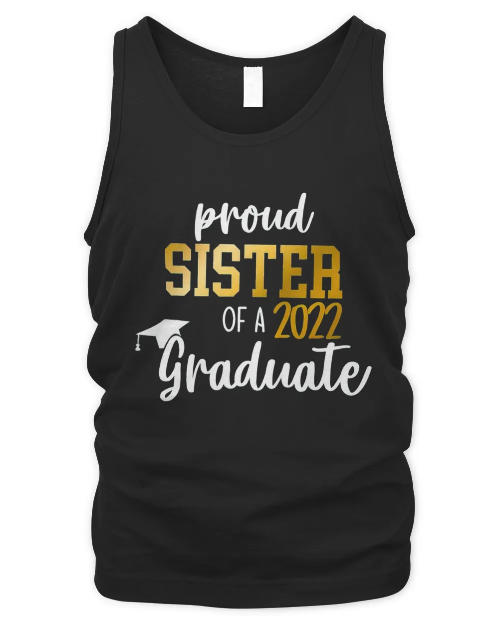 Proud Sister of a Class of 2022 Graduate Party T-Shirt