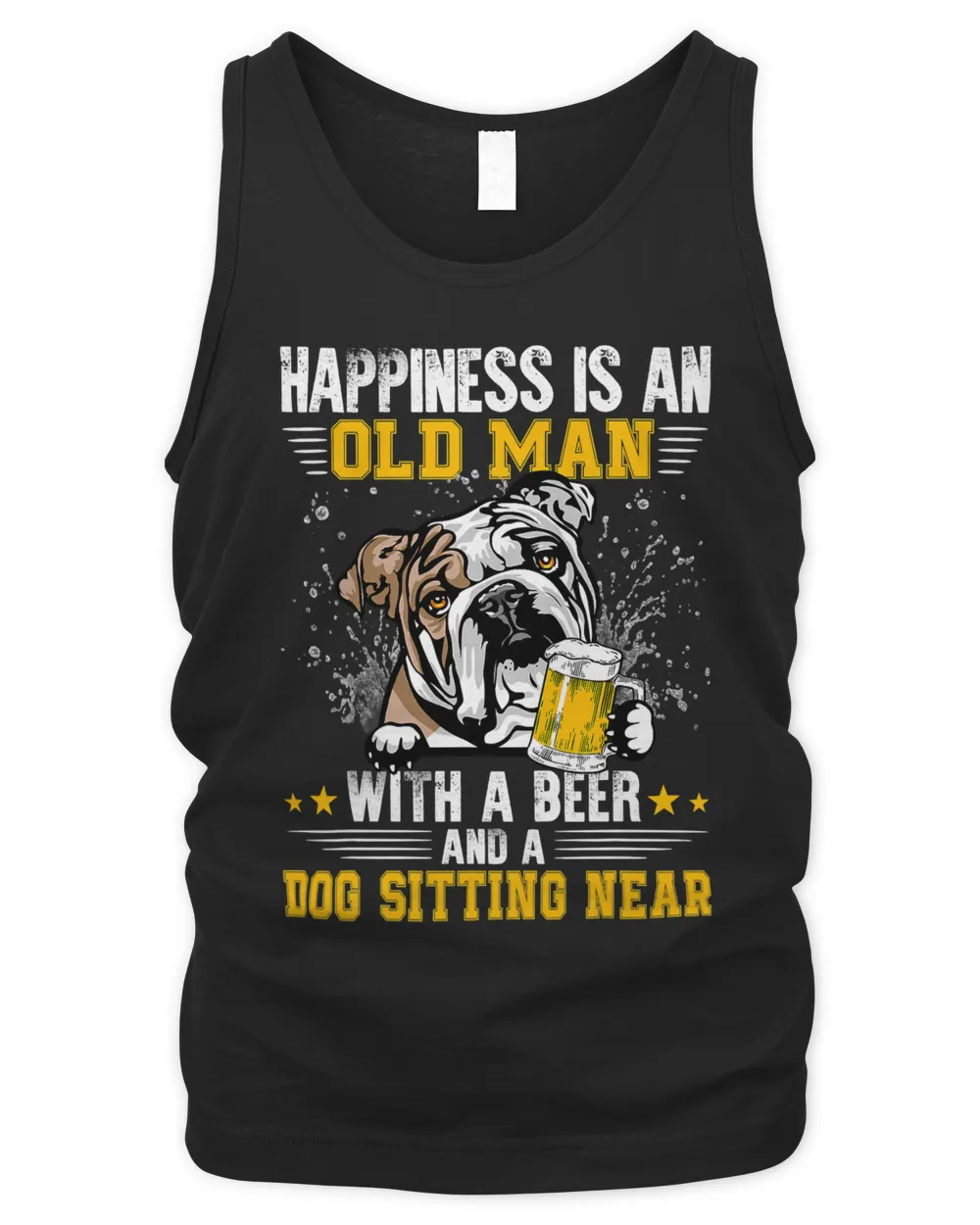English Bulldog Dog Lover Happiness Is An Old Man With A Beer And A English Bulldog 212 Bulldog Dad Mom