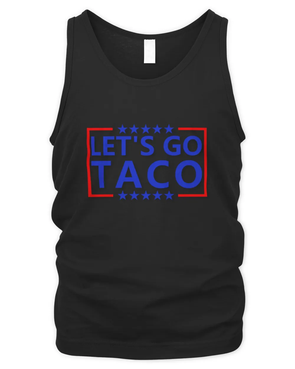 Taco Trump Tee Trump Always Chickens Out Shirt Let's Go Taco Pullover Hoodie_shadowed Men's Tank Top black s