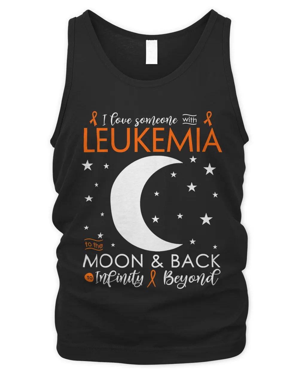 I love Someone To The Moon & Back Leukemia Awareness