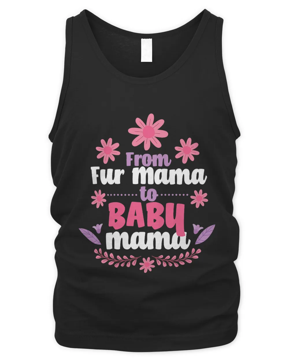 Womens From Fur Mama To Baby Mom Dog Mama Baby Announcement