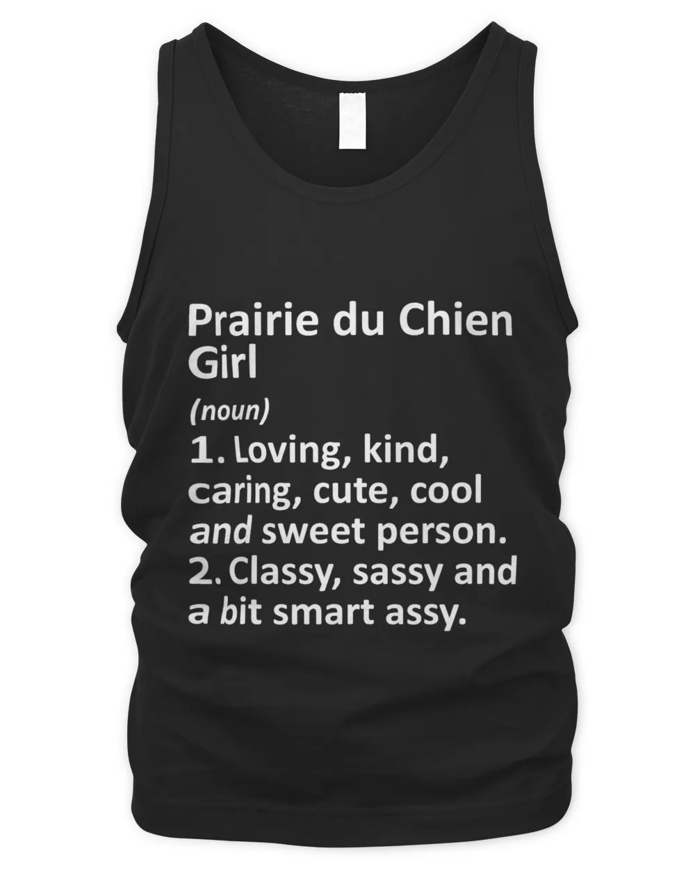 PRAIRIE DU CHIEN GIRL WI WISCONSIN Funny City Roots Gift