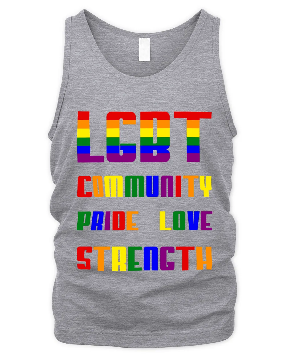 LGBT Pride Month T-Shirt, LGBT History Month Slogan Shirt, LGBT, Community, Pride, Love, Strength