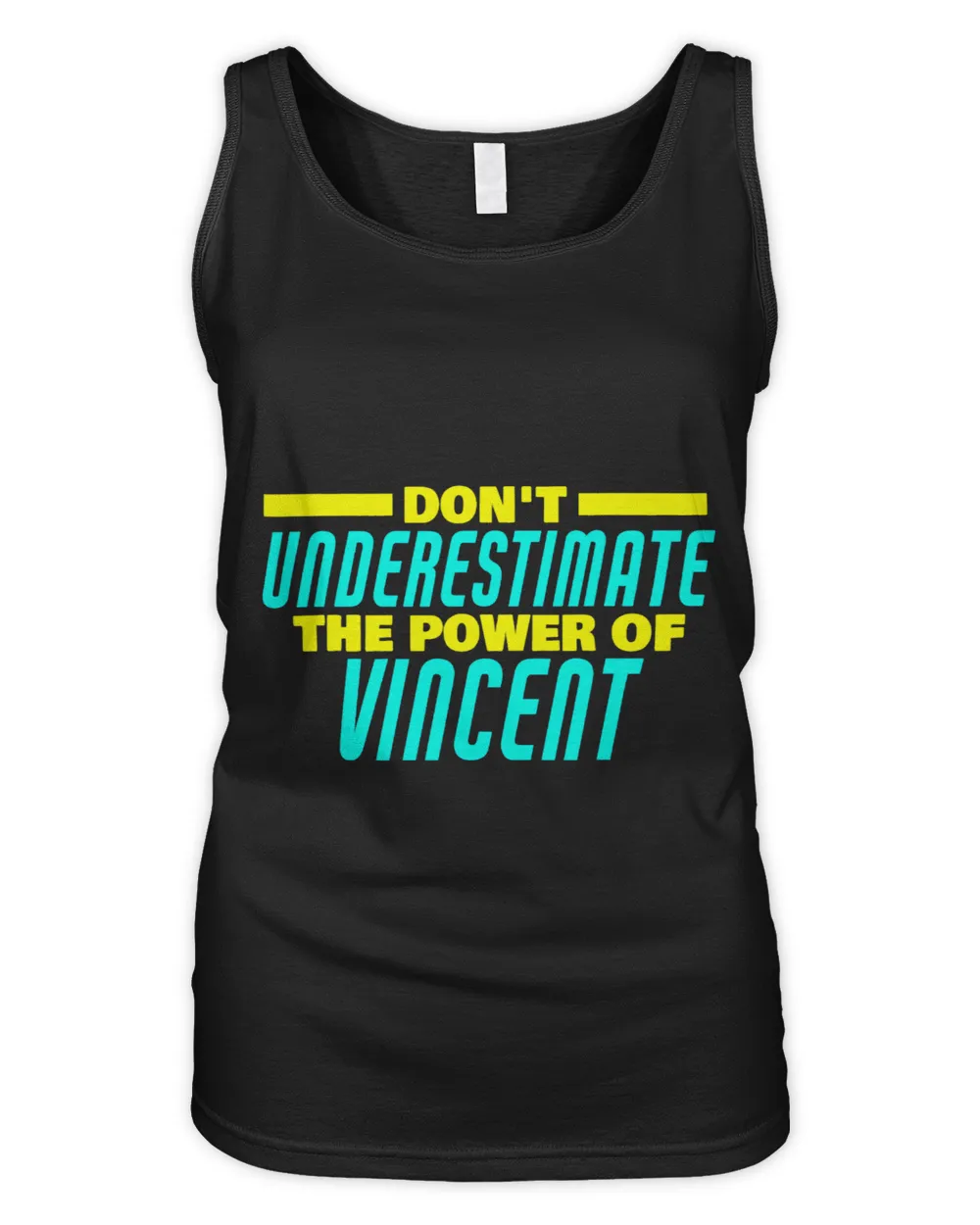 Dont Underestimate The Power Of Vincent Funny Vincent Name