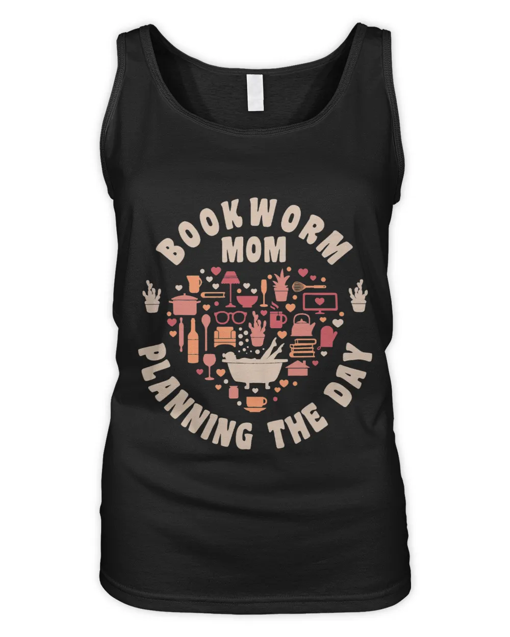 Bookworm Mom Planning The Day Heart Quote Mothers Day