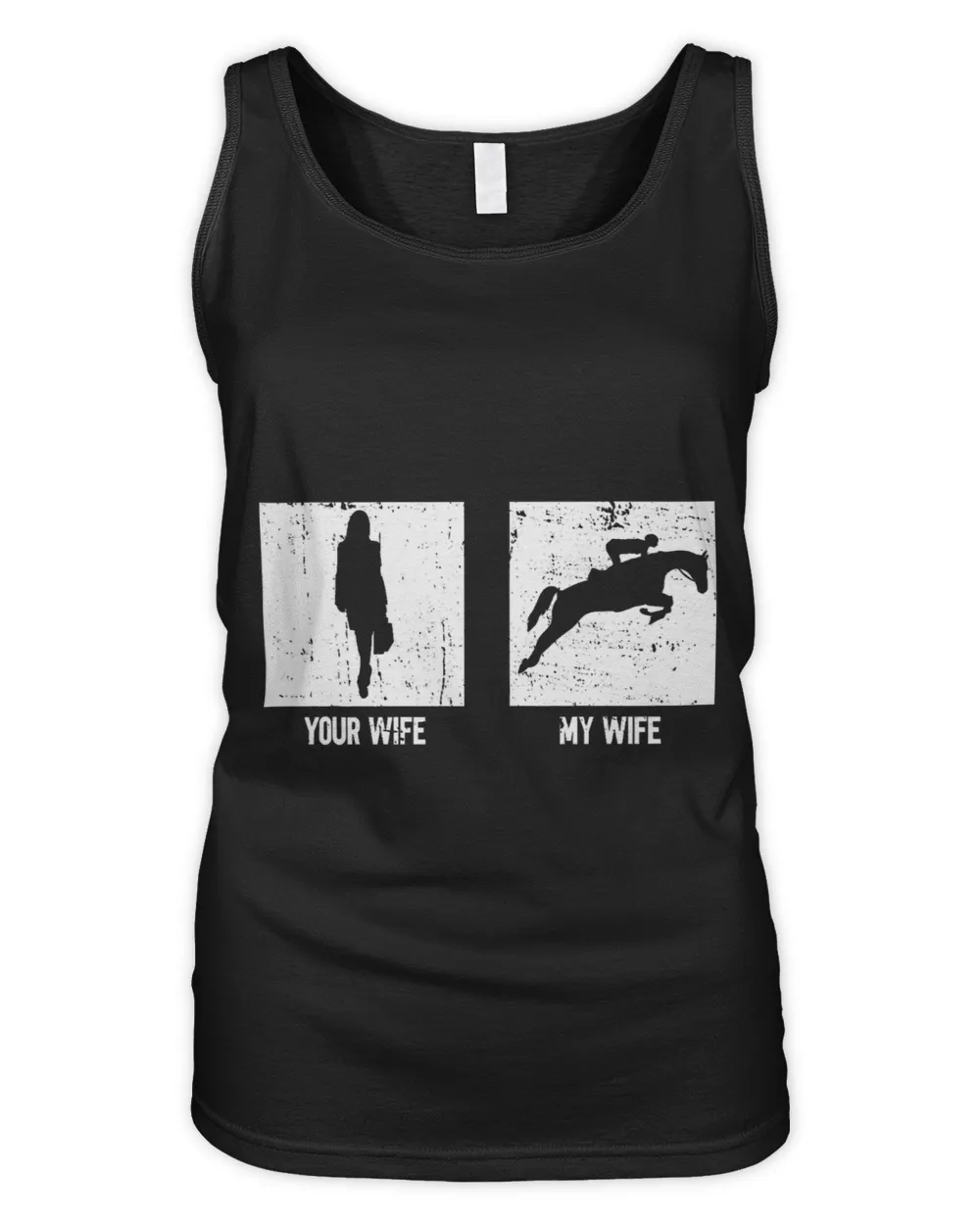 Horse Lover Your Wife My Wife 2Horse Racing Jump Racing Equestrian