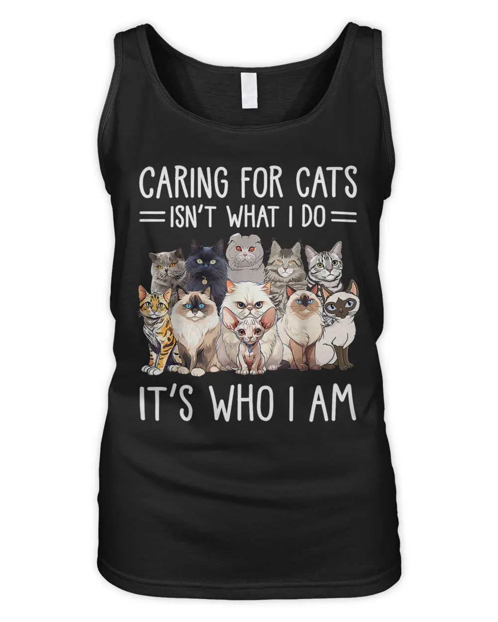 Caring For Cats Isn't What I Do It's Who I Am