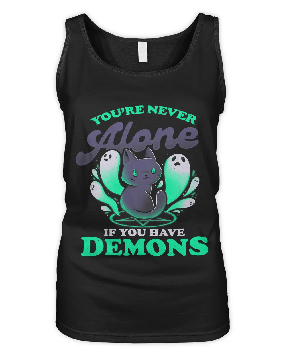 Funny Halloween Not Alone You Have Demons Sarcastic Cat578