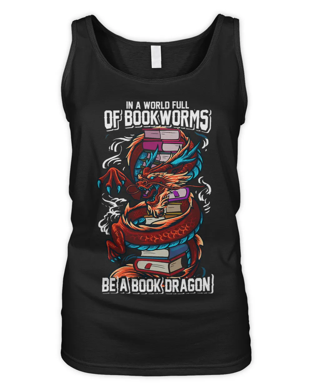In A World Full Of Bookworms Be A Book Dragon 31