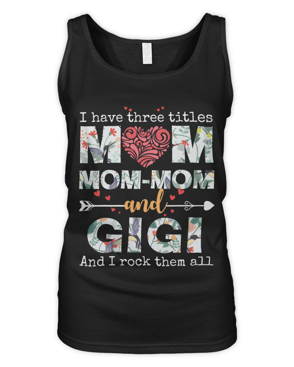I Have Three Titles Mom Mom Mom And Gigi