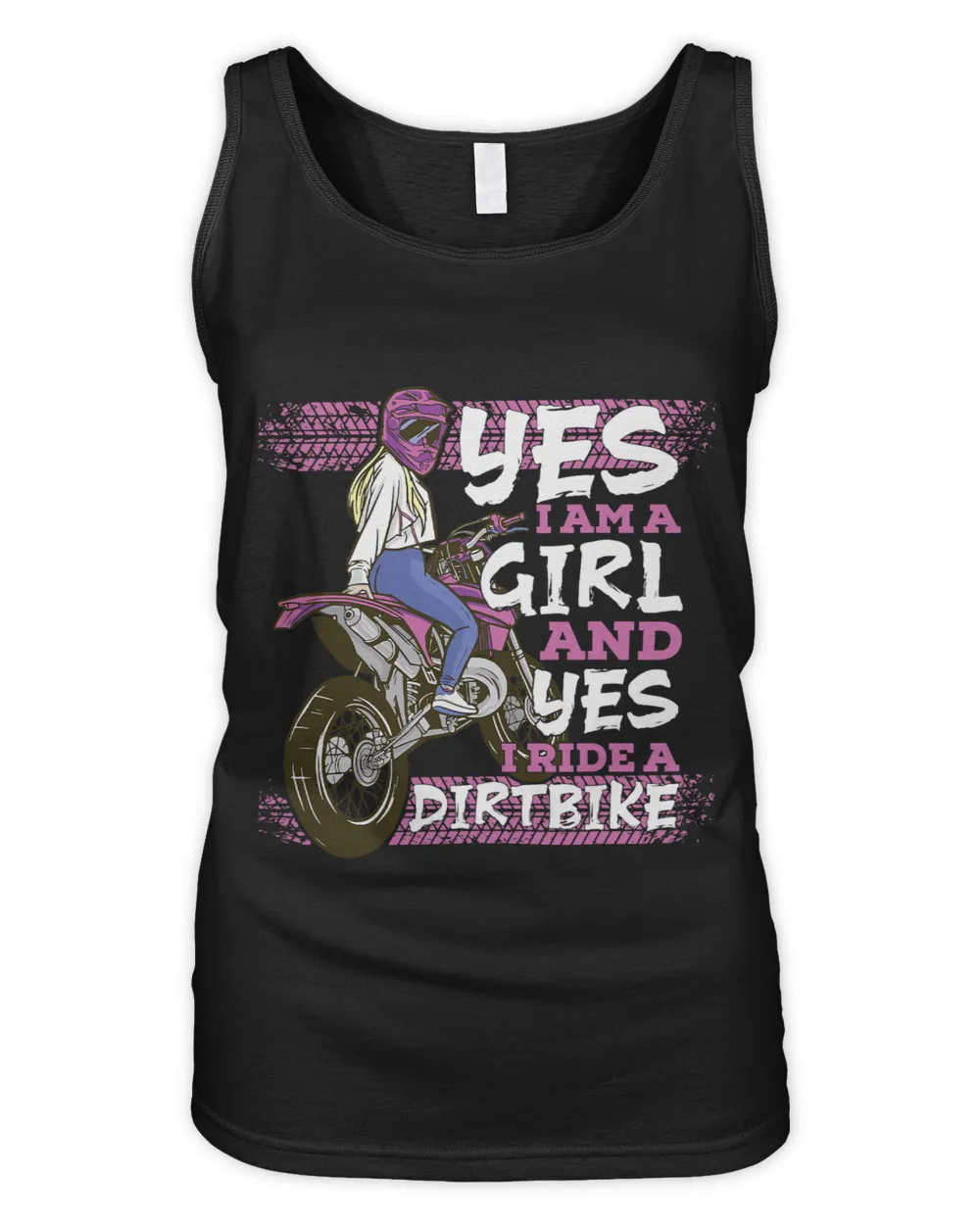 Motocross Yes i am a Girl and Yes i ride a Dirt Bike 3