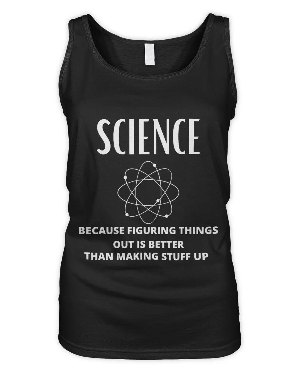 Science Because Figuring Things Out Is Better Funny Teacher 2