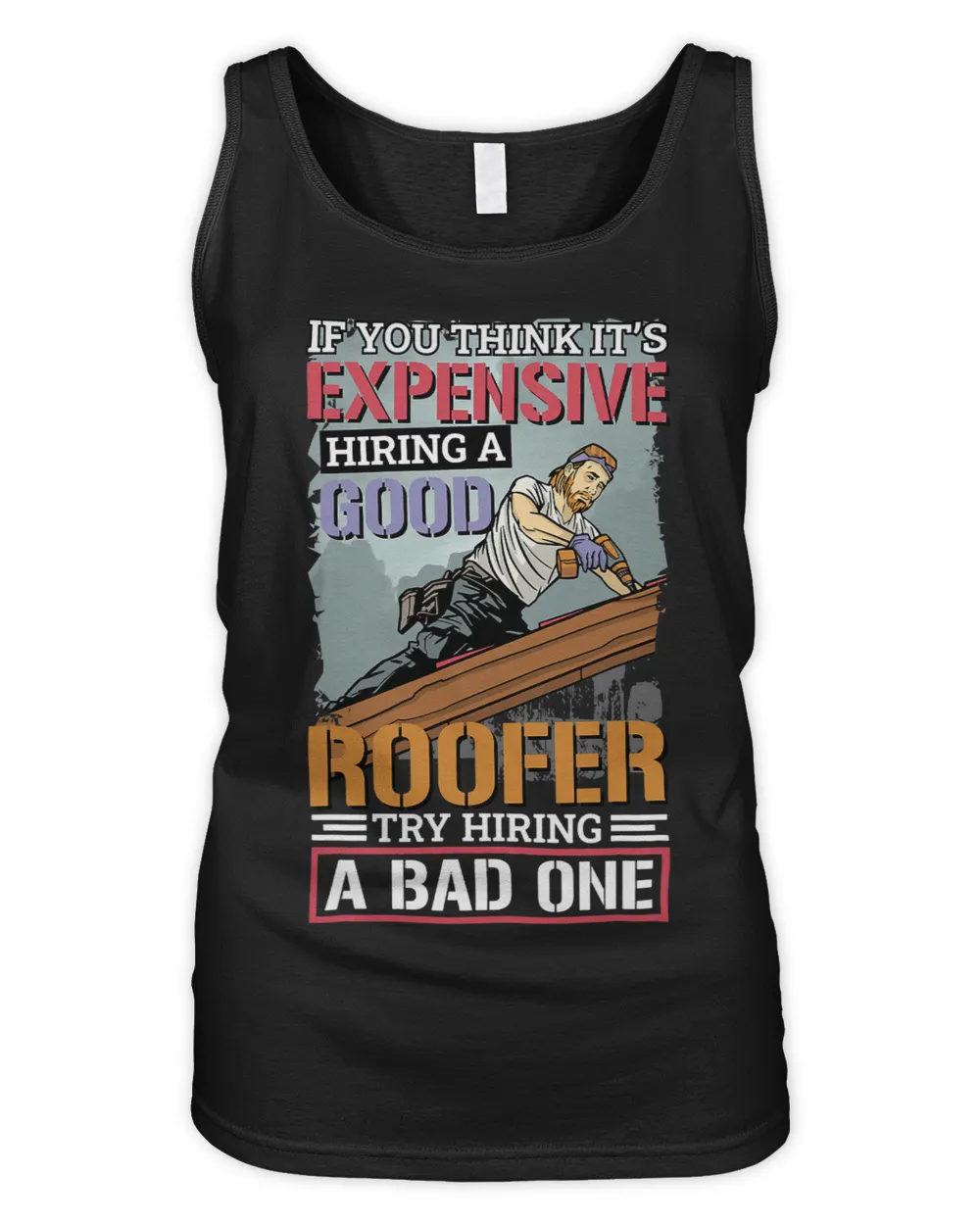 It’S Expensive Hiring A Good Roofer Roofing Roofer