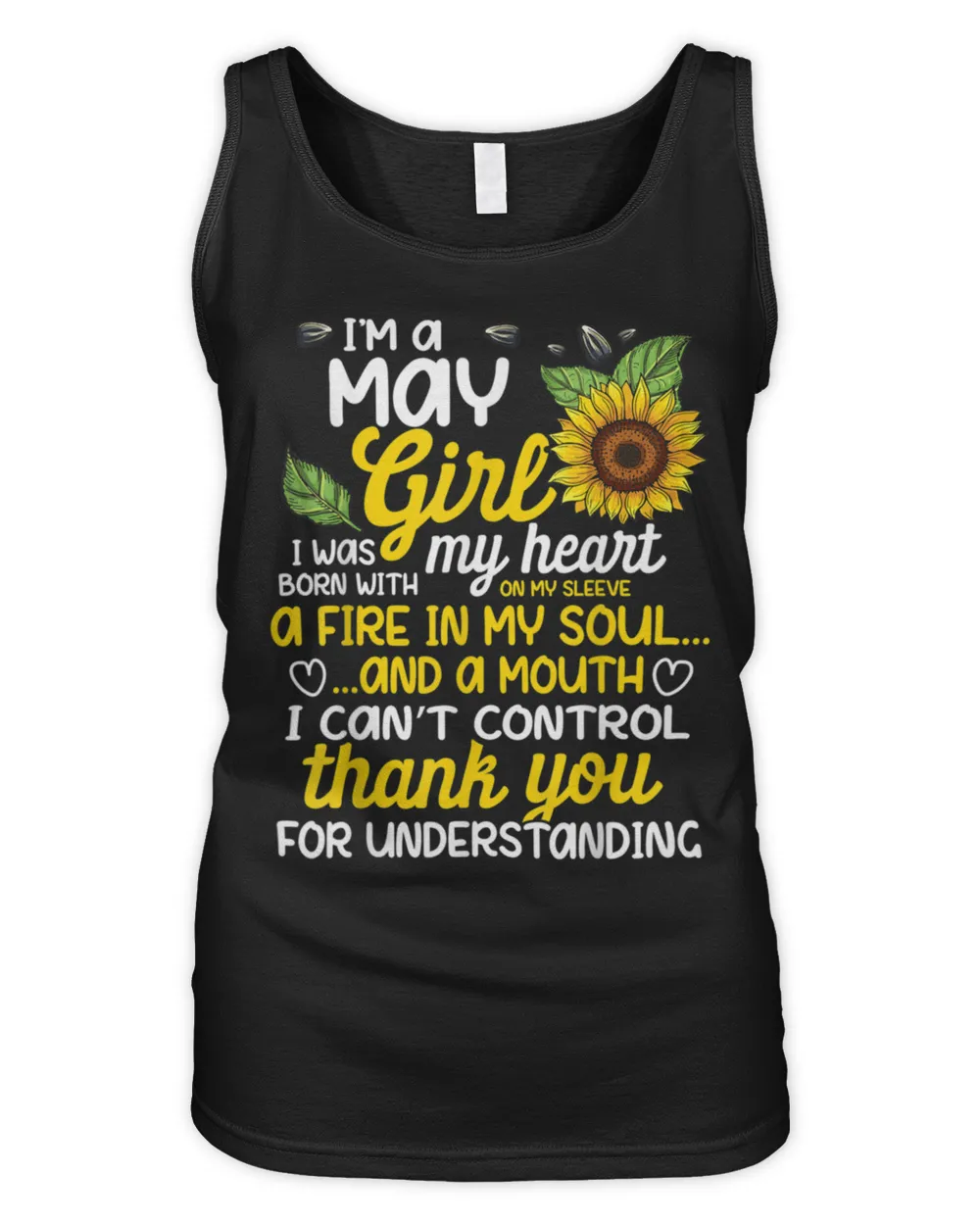 I'm A May Sunflower Girl Queen Born On May T-Shirt