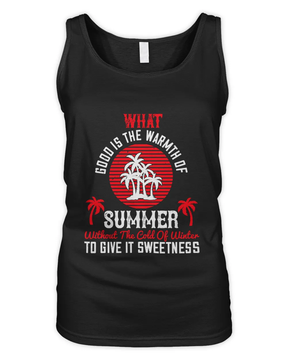 02What good is the warmth of summer, without the cold of winter to give it sweetness-01
