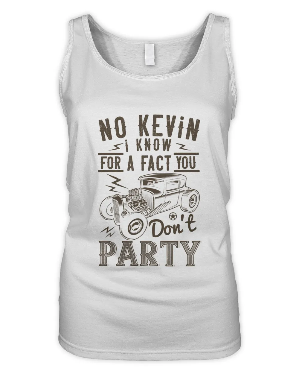 No Kevin, I know for a fact you don't party-01