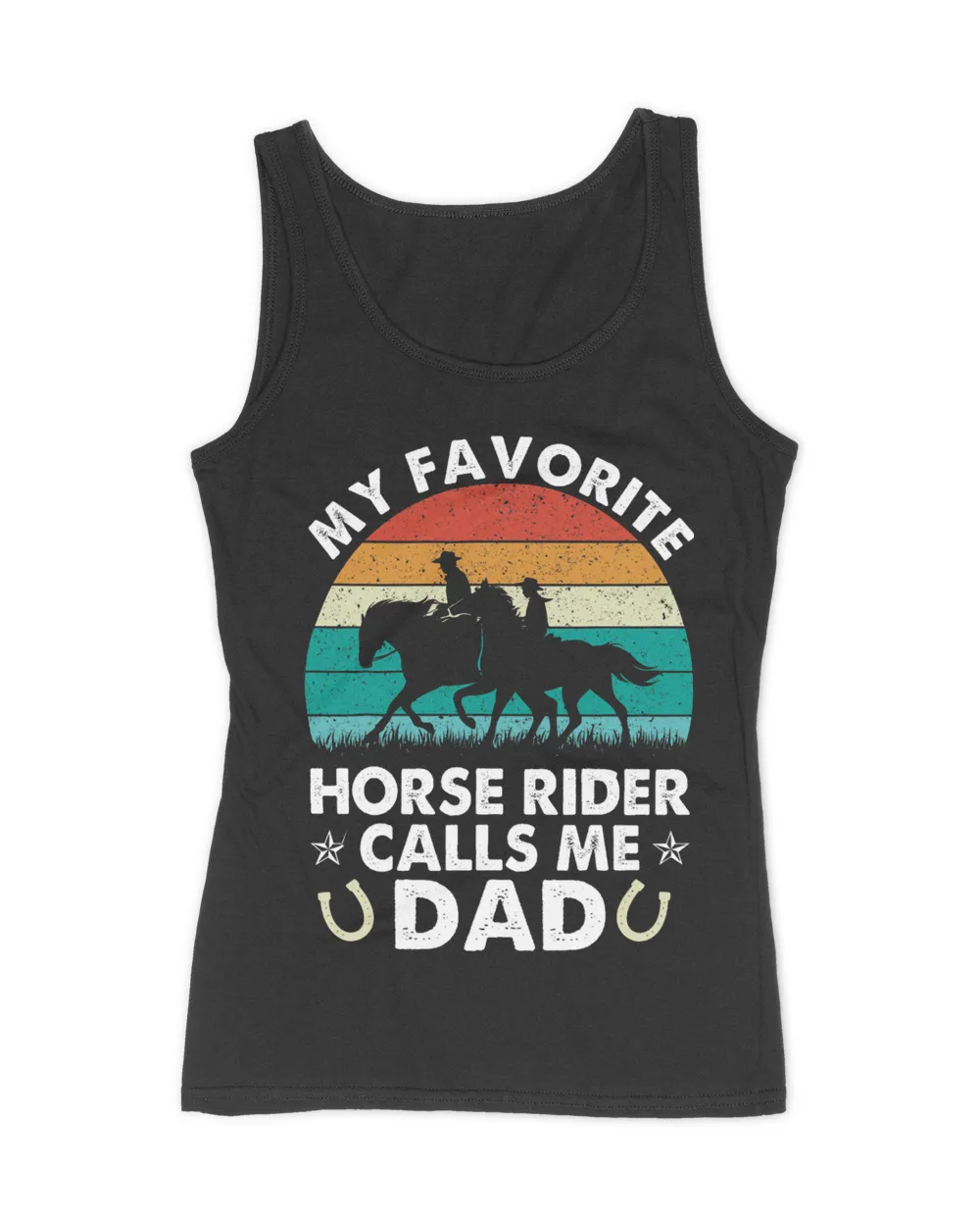 Funny My Favorite Horse Rider Calls Me Dad Fathers Day