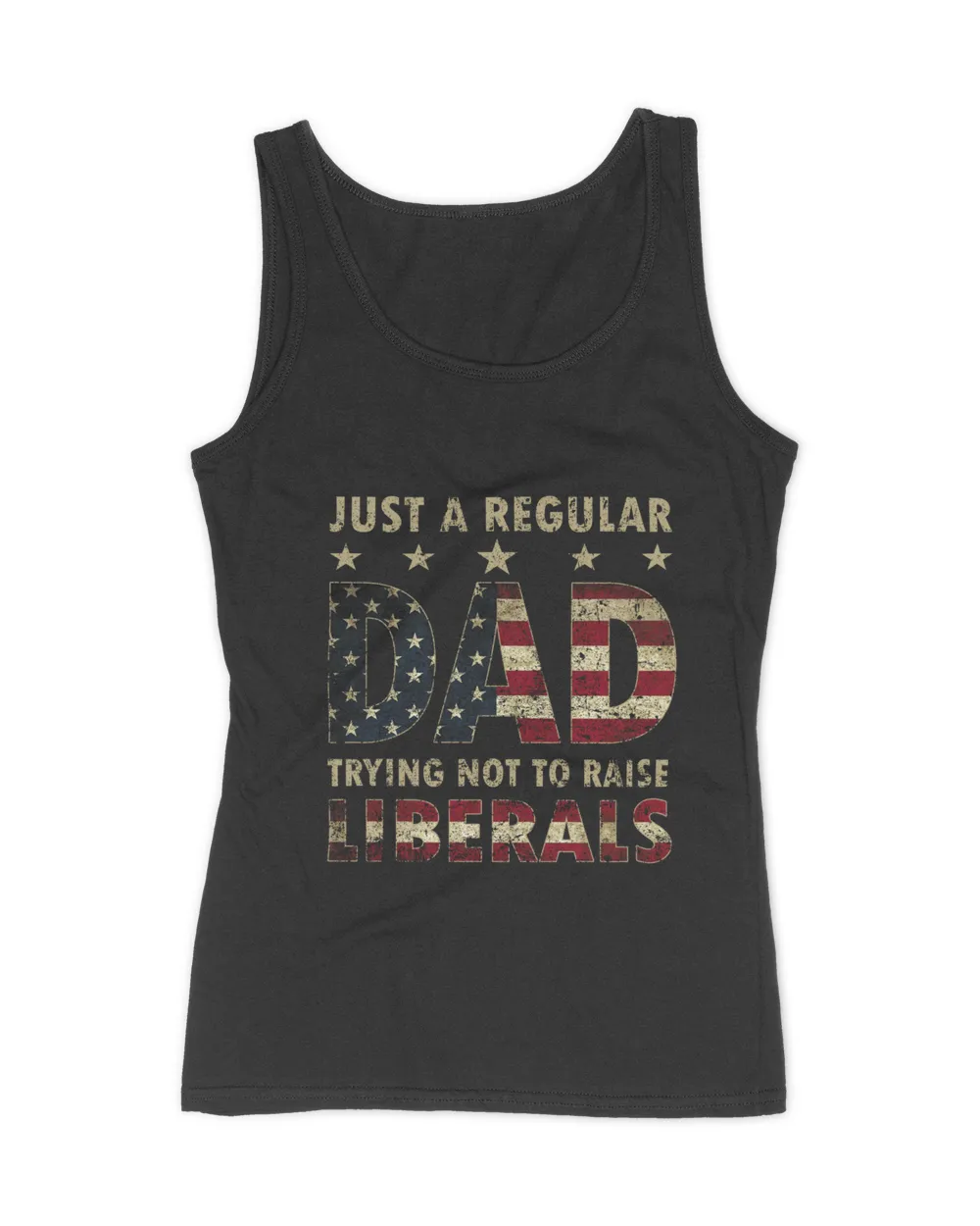 Just a Regular Dad Trying Not To Raise Liberals Fathers Day American Flag Vintage