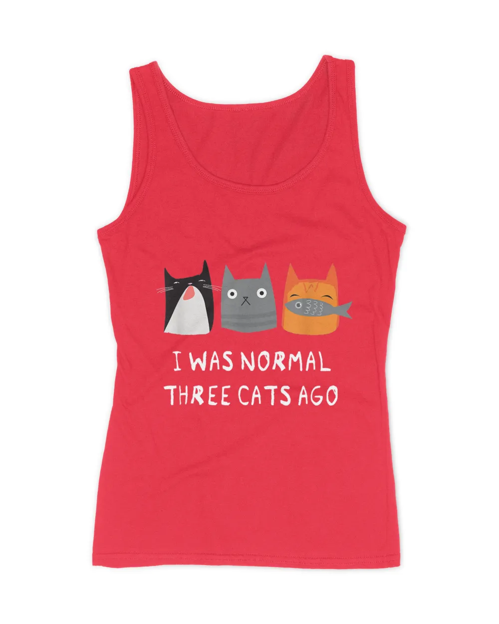 I Was Normal Three Cats Ago - Funny Cat Shirt Scratchy QTCAT261222A40