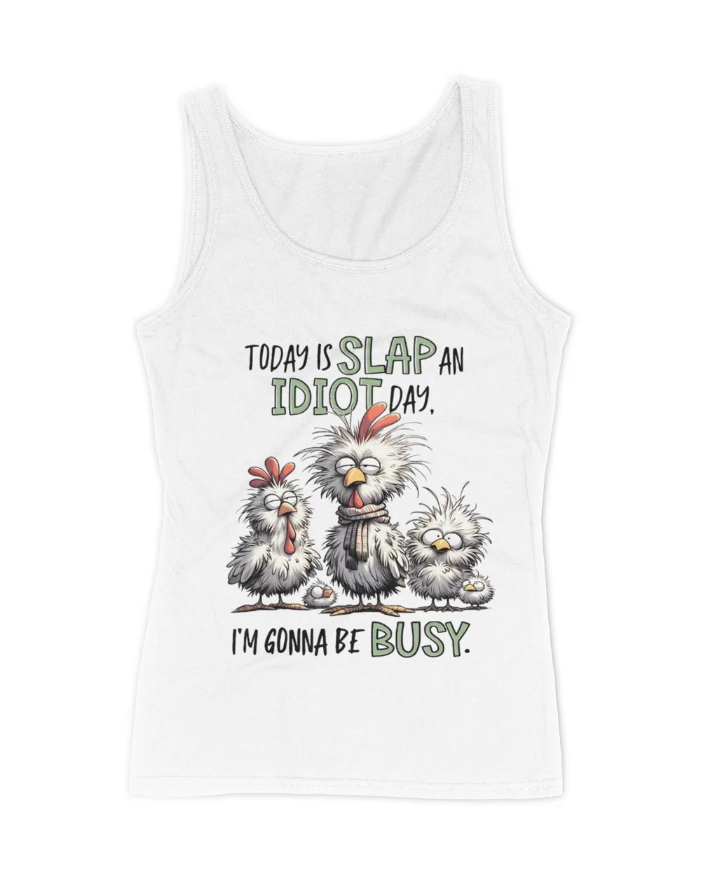 Chickens I'm Gonna Be Busy