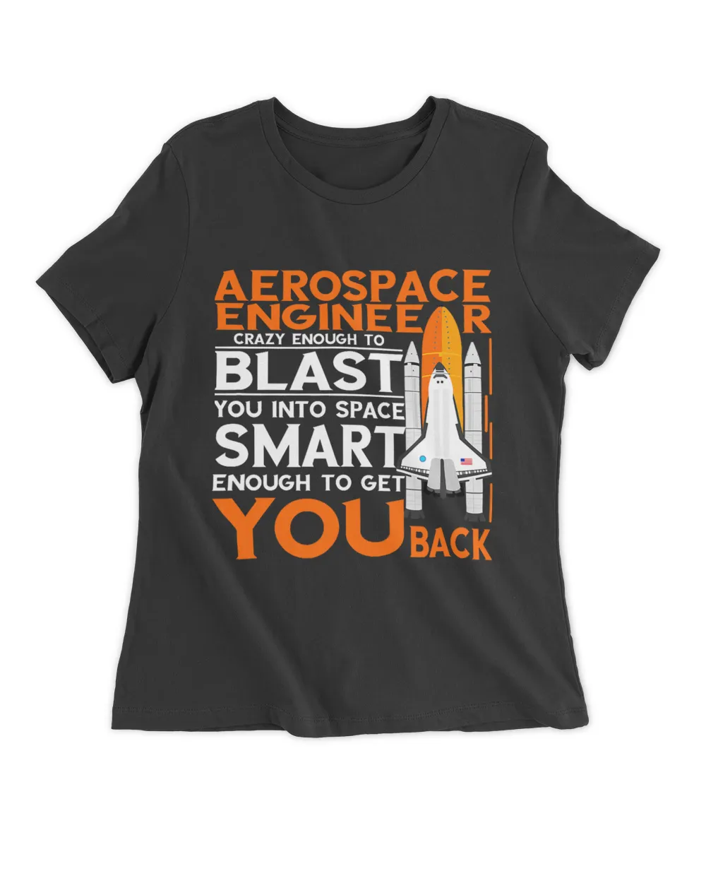 Crazy Enough To Blast Aerospace Engineer Rocket Scientist