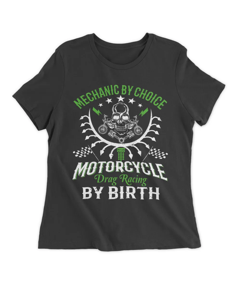 Mechanic By Choice Motorcycle Drag Racing By Birth