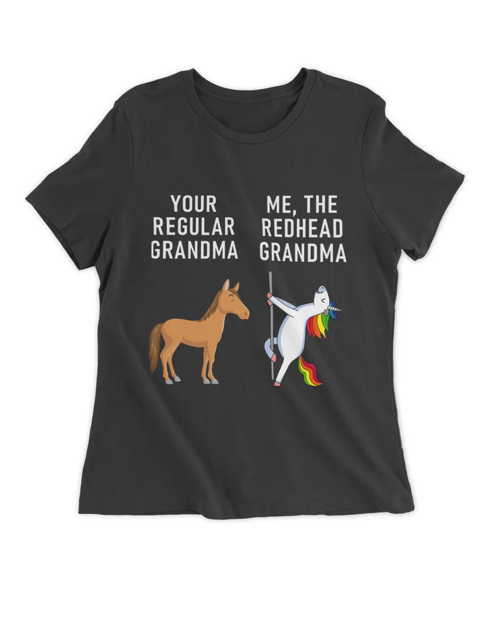 Your Regular Grandma Me The Redhead Grandma Horse Funny