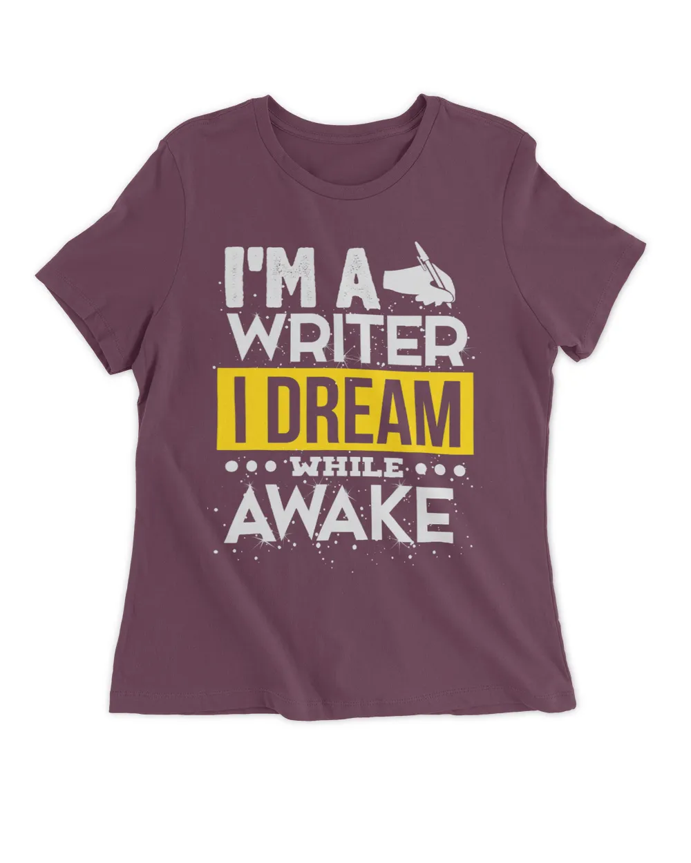 Im a Writer I Dream While Awake Writing Author Quote