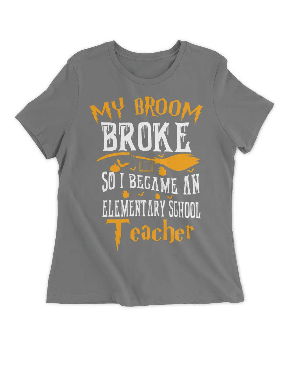 My Broom Broke So I Became An Elementary School Teacher
