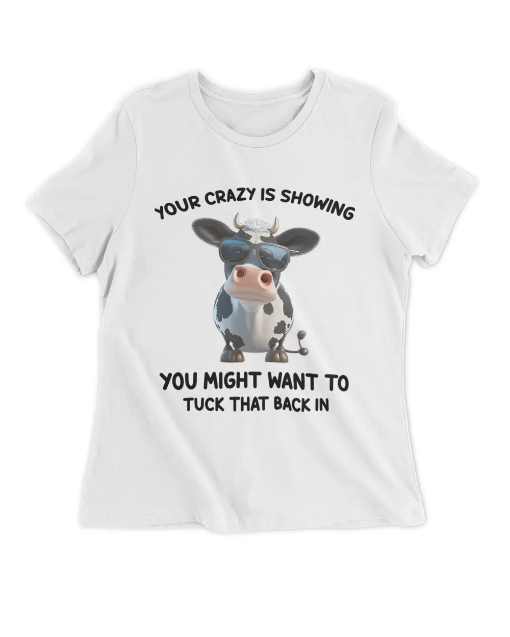 Your crazy is showing you might want to tuck that back in 21