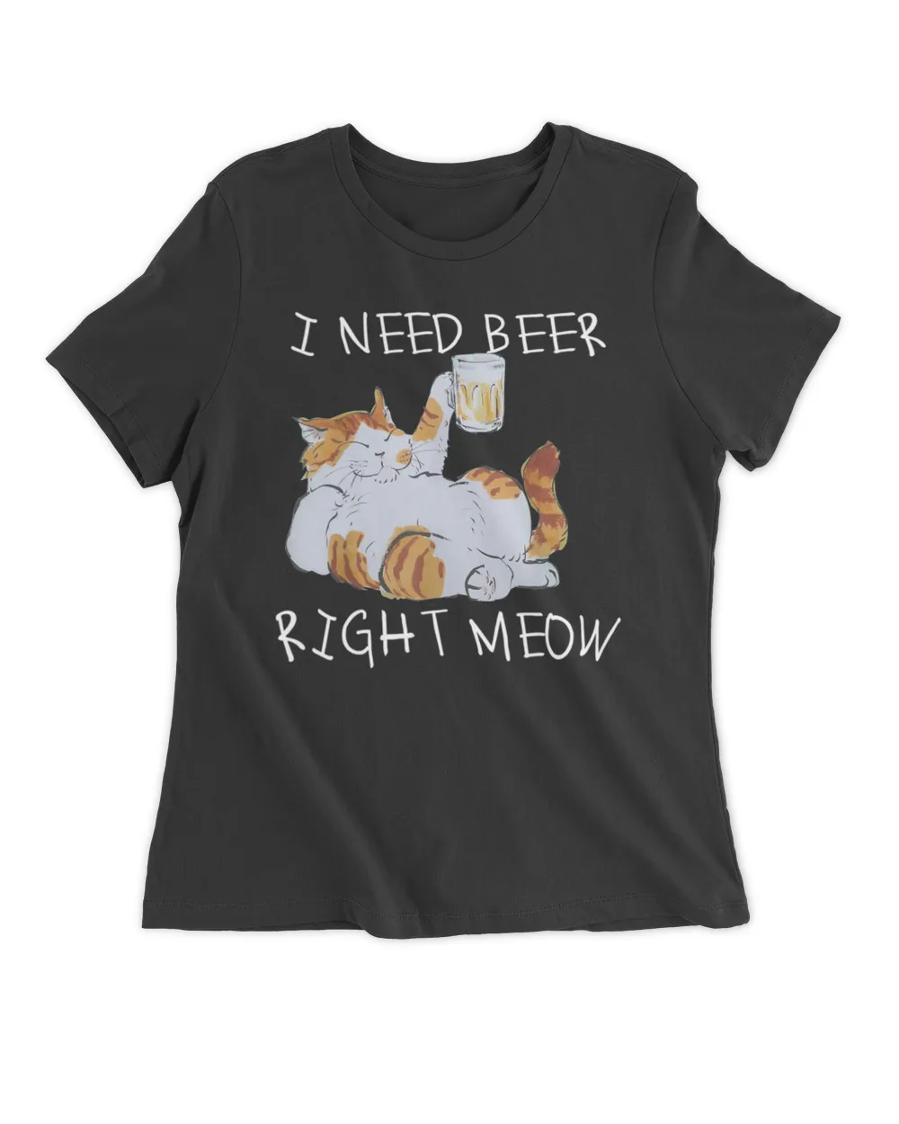 I Need Beer Right Meow Funny Beer and Cat HOC270323A15