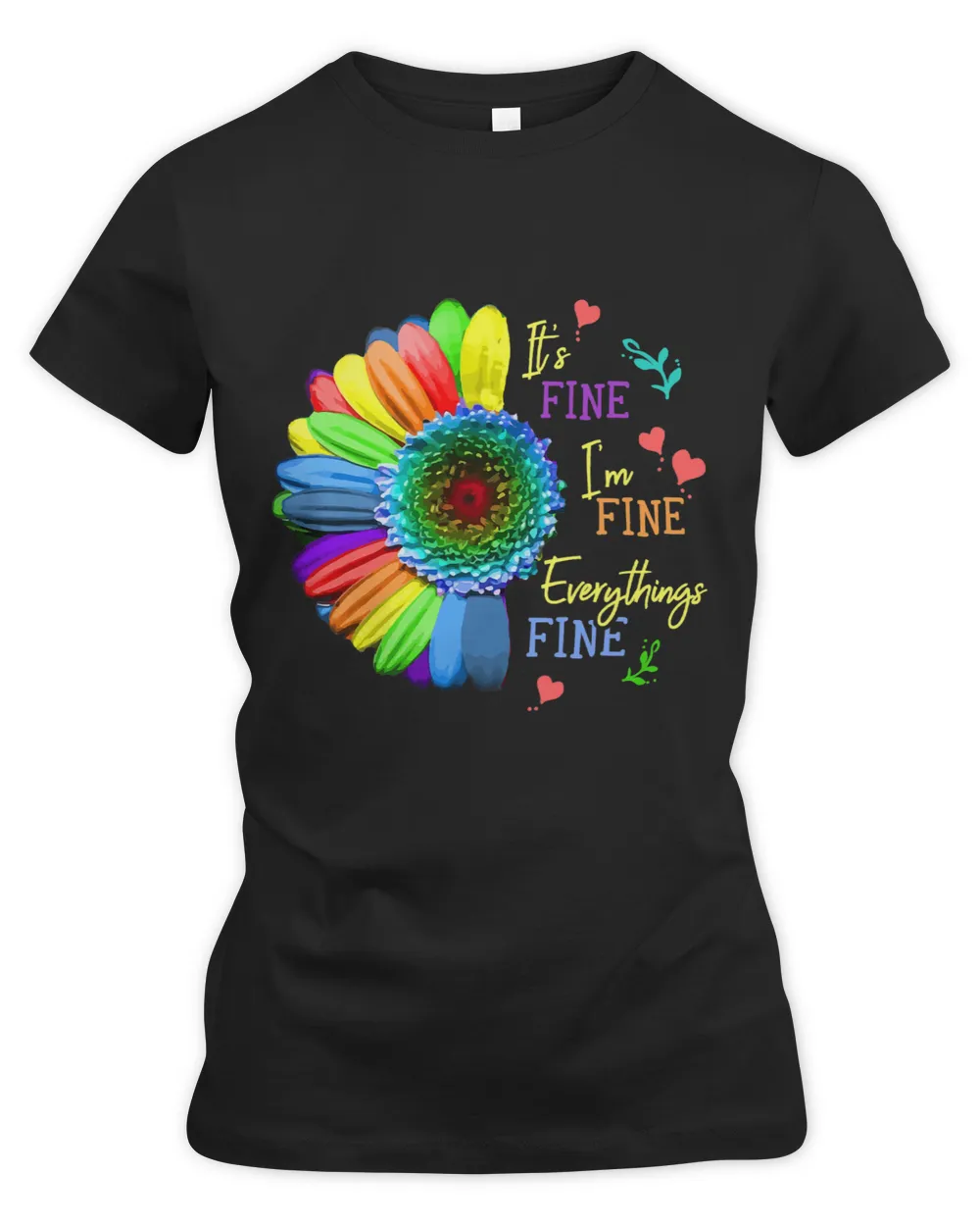 Its Fine Im Fine Everythings Fine 2Sunflower 2Flower Lover