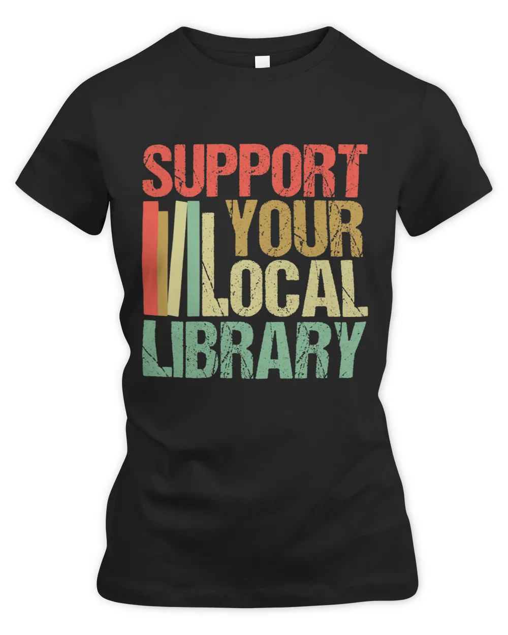 Librarian Job Support Your Local Library Funny Librarian Readers Lovers