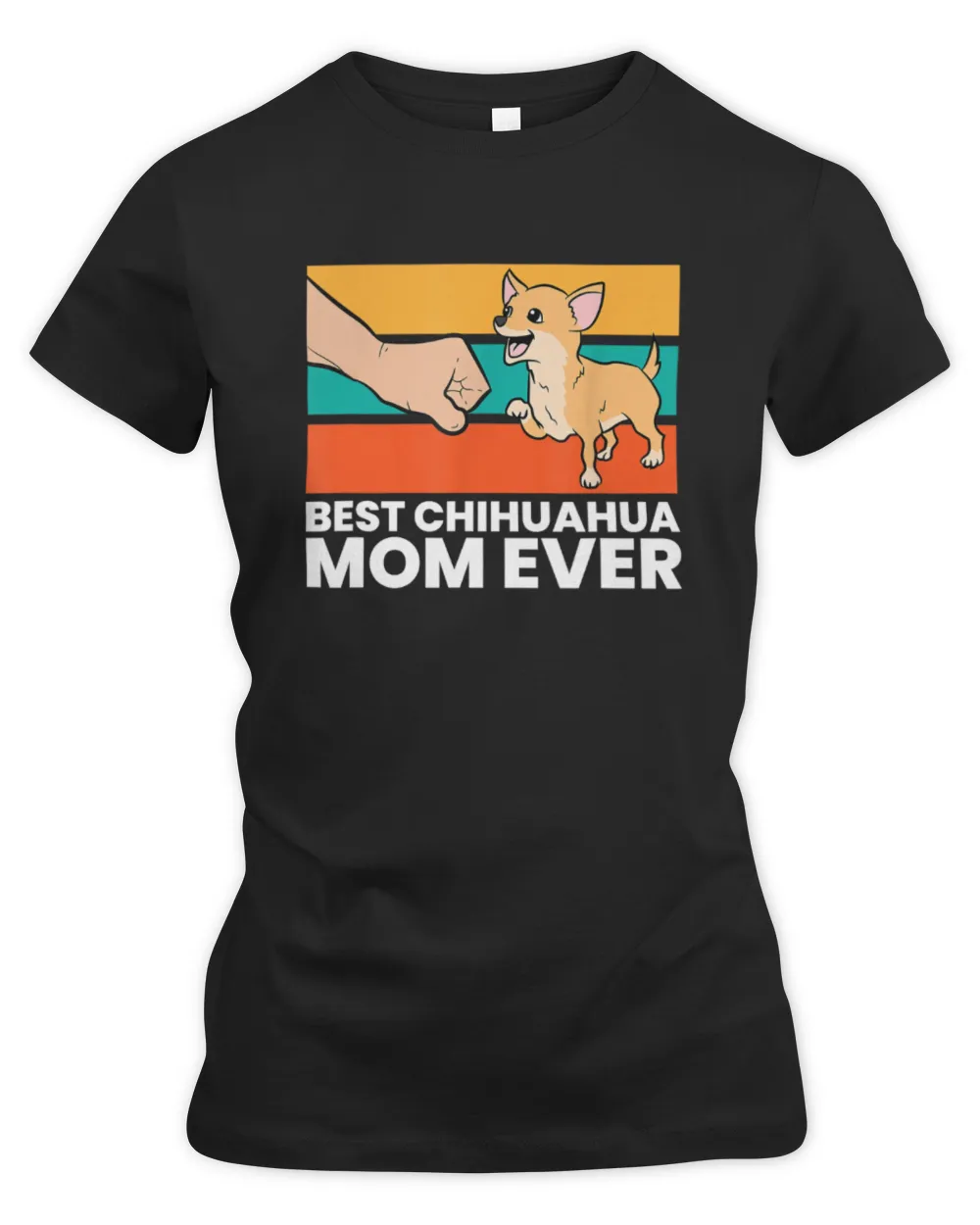 Best Chihuahua Mom Ever Women's Premium Slim Fit Tee black s