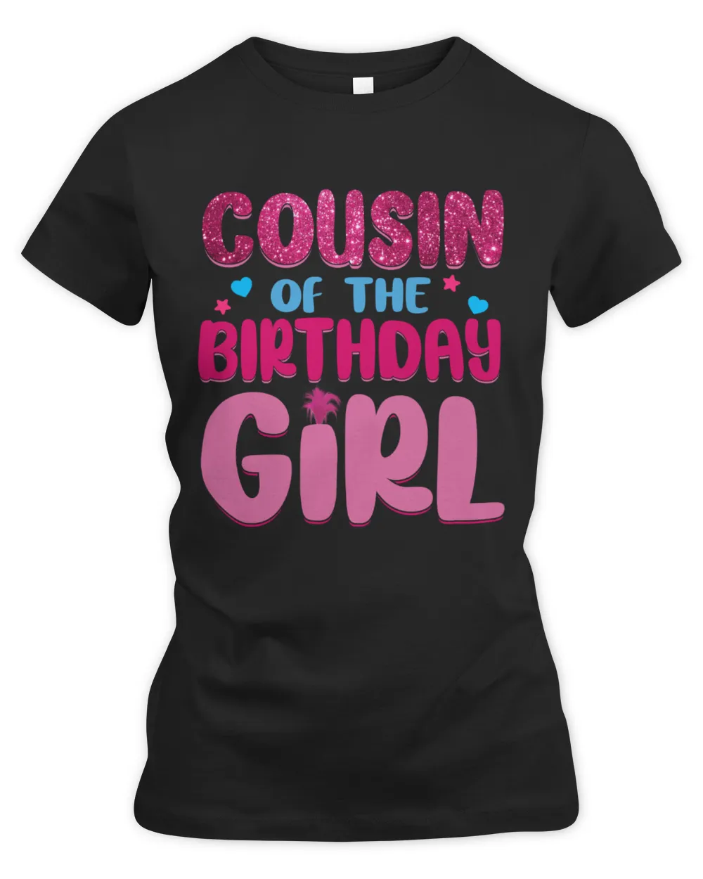 Cousin Of The Birthday Girl Women's Premium Slim Fit Tee black s