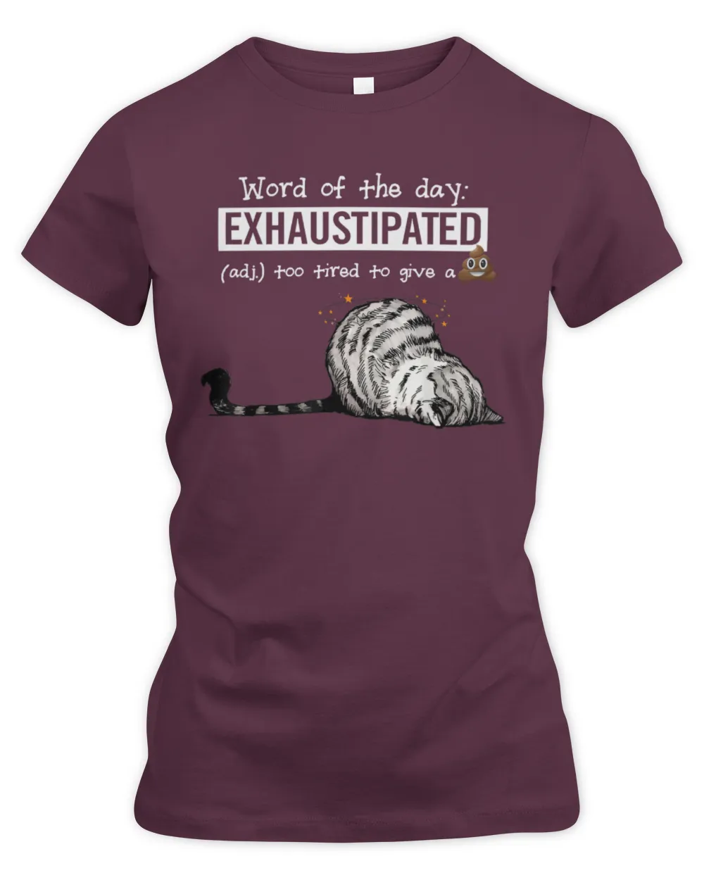 Cat Word Of The Day Exhaustipated Too Tired To Give A