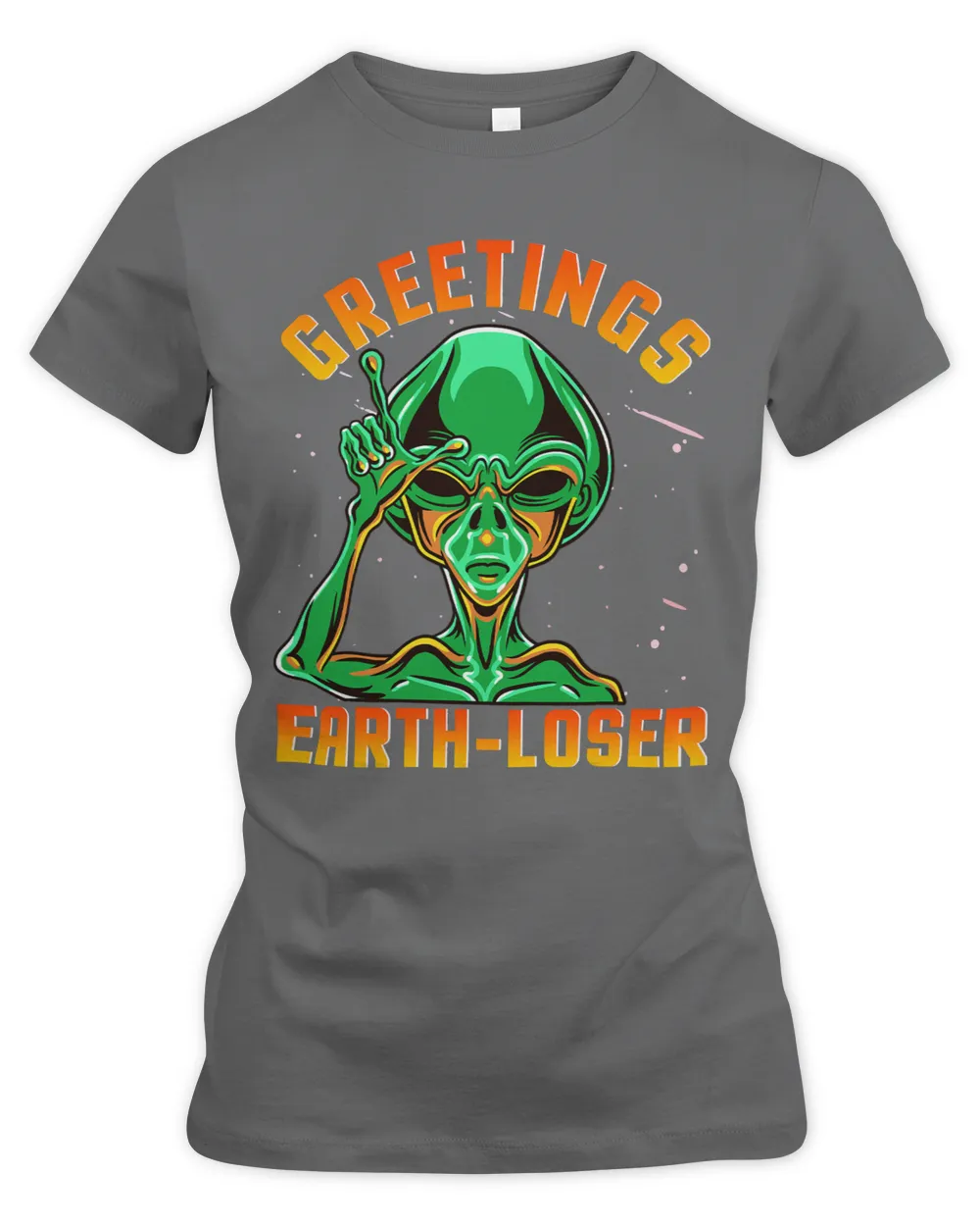 Greetings Earth Loser Sign Kids Humor Alien Salute Humans