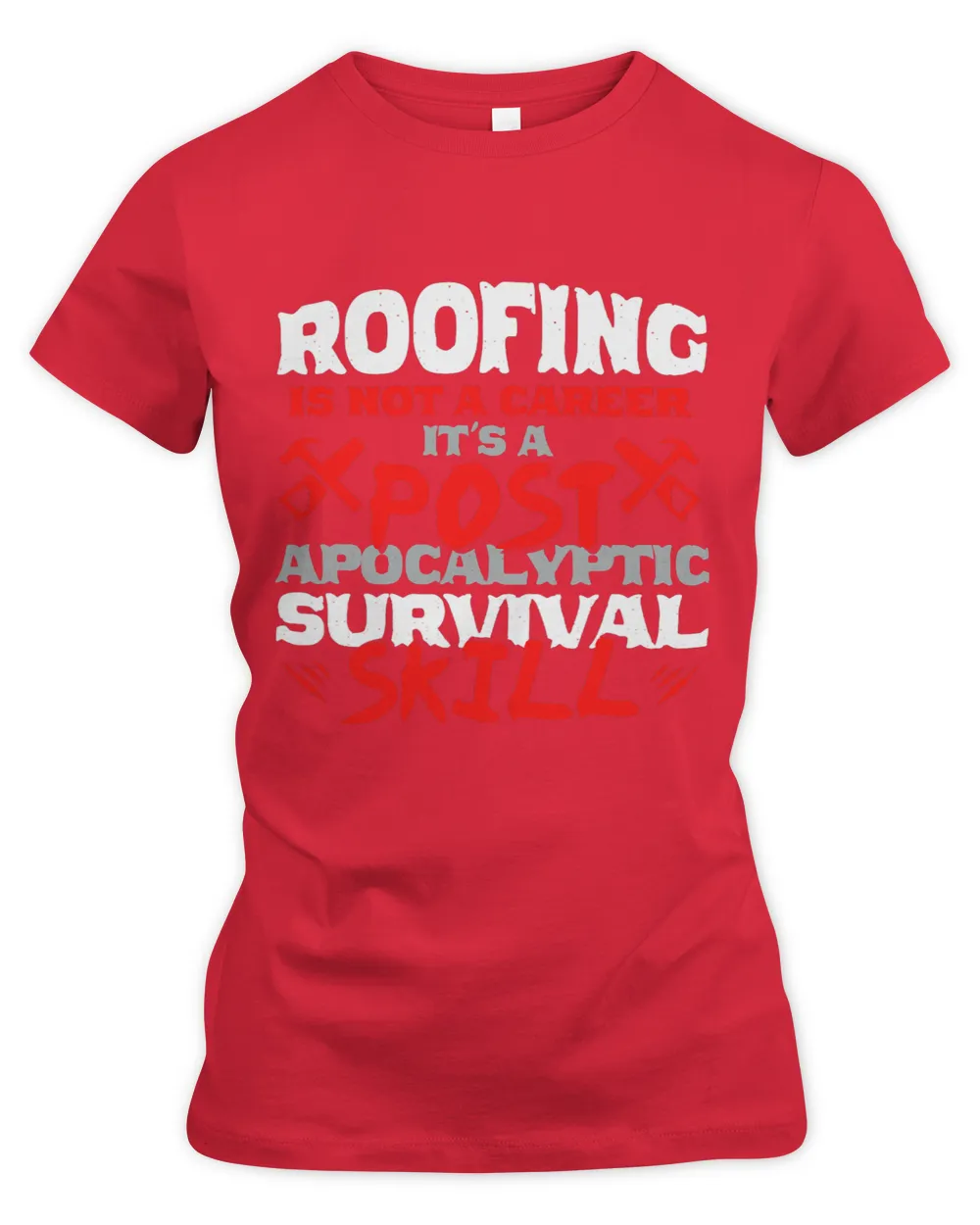 Roofing Is Not A Career Its Survival Skill Roofer Slater