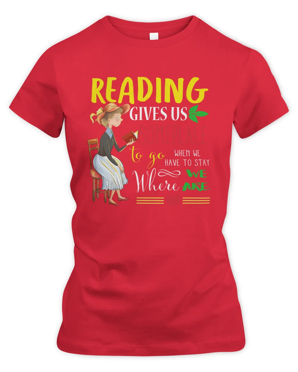 Reading gives us someplace to go when we have to stay where we are Women's Premium Slim Fit Tee red s