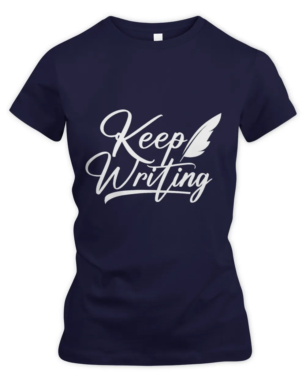 Keep Writing Author Writer Novelist Journalist